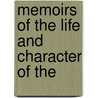 Memoirs Of The Life And Character Of The door John [Gillies
