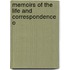 Memoirs Of The Life And Correspondence O