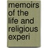 Memoirs Of The Life And Religious Experi