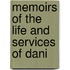 Memoirs Of The Life And Services Of Dani