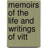 Memoirs Of The Life And Writings Of Vitt by Charles Lloyd