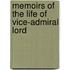 Memoirs Of The Life Of Vice-Admiral Lord