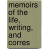 Memoirs Of The Life, Writing, And Corres door John Shore Teignmouth