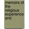 Memoirs Of The Religious Experience And by Abigail Clark House