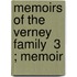 Memoirs Of The Verney Family  3 ; Memoir