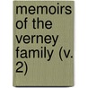 Memoirs Of The Verney Family (V. 2) door Lady Frances Parthenope Verney