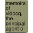 Memoirs Of Vidocq, The Principal Agent O