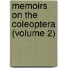 Memoirs On The Coleoptera (Volume 2) by Don Casey