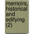 Memoirs, Historical And Edifying (2)