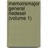 Memoirsmajor General Riedesel (Volume 1) by Max Von Eelking