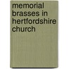 Memorial Brasses In Hertfordshire Church by William Frampton Andrews