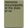 Memorial Encyclopedia Of The State Of Ne door Fitch