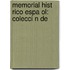 Memorial Hist Rico Espa Ol: Colecci N De