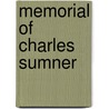 Memorial Of Charles Sumner door Boston. City Council