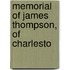 Memorial Of James Thompson, Of Charlesto