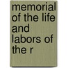 Memorial Of The Life And Labors Of The R door Jeff Eaton