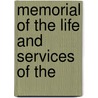 Memorial Of The Life And Services Of The by E. R. Fairchild