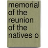Memorial Of The Reunion Of The Natives O by Westhampton