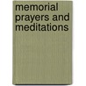 Memorial Prayers And Meditations door Jews. Liturgy prayers