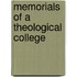 Memorials Of A Theological College