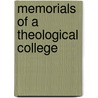 Memorials Of A Theological College door Memorials