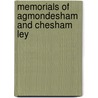Memorials Of Agmondesham And Chesham Ley door Eliza F. Werry