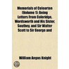 Memorials Of Coleorton (Volume 1); Being by William Angus Knight
