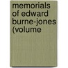 Memorials Of Edward Burne-Jones (Volume by Lady Georgiana Burne-Jones