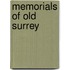 Memorials Of Old Surrey