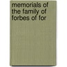 Memorials Of The Family Of Forbes Of For door Alexander Forbes