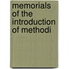 Memorials Of The Introduction Of Methodi by Abel Stevens