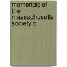 Memorials Of The Massachusetts Society O door Bugbee
