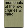 Memorials Of The Rev. Charles W. Baird by Charles Washington Baird