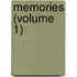 Memories (Volume 1)