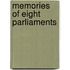 Memories Of Eight Parliaments