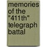 Memories Of The "411th" Telegraph Battal