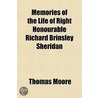 Memories Of The Life Of Right Honourable door Thomas Moore
