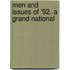 Men And Issues Of '92. A Grand National