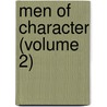 Men Of Character (Volume 2) door Douglas William Jerrold