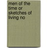 Men Of The Time Or Sketches Of Living No door Of Mice