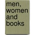 Men, Women And Books