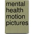 Mental Health Motion Pictures