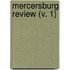 Mercersburg Review (V. 1)