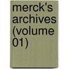 Merck's Archives (Volume 01) door Onbekend