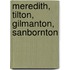 Meredith, Tilton, Gilmanton, Sanbornton