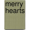 Merry Hearts by Anne Story Allen