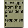Message From The President In Response T door United States. State