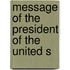 Message Of The President Of The United S
