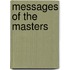 Messages Of The Masters