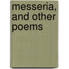 Messeria, And Other Poems by Eliza Down